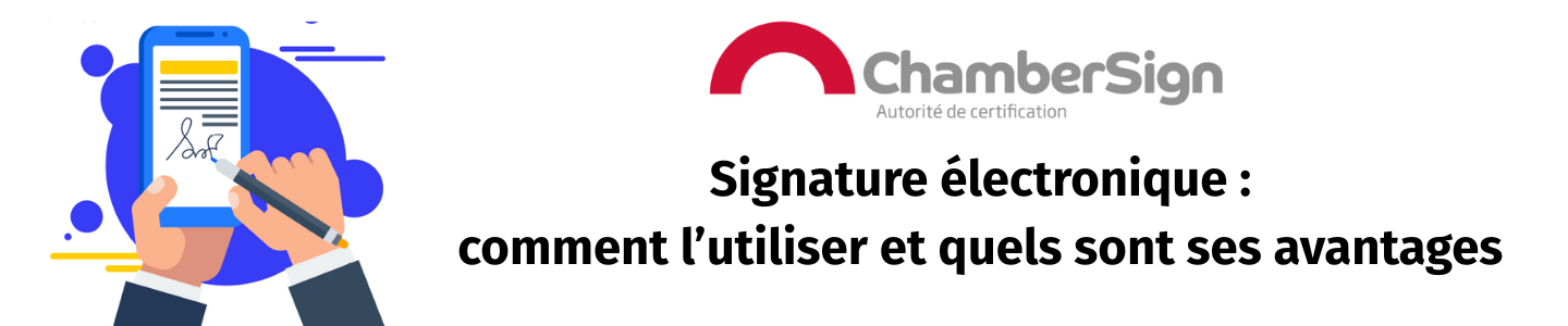 Bandeau ChamberSign signature électronique
